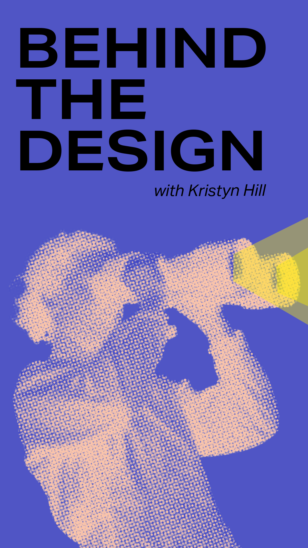Behind the Design with Kristyn Hill